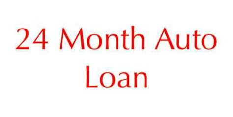 24 Month Auto Loan